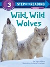 Cover image for Wild, Wild Wolves